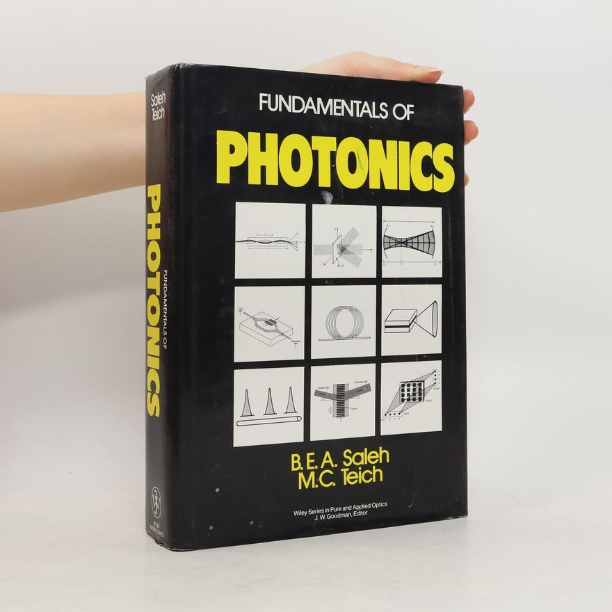 Malvin Carl Teich Fundamentals of Photonics