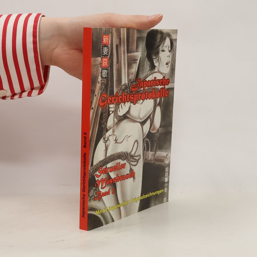 Autorenkollektiv Japanische Gerichtsprotokolle. Band 2