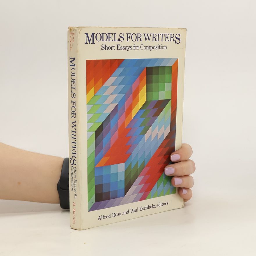 Paul A. Eschholz Models for Writers