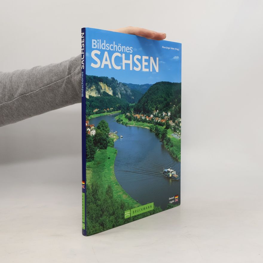 Klaus-Jürgen Vetter Bildschönes Sachsen