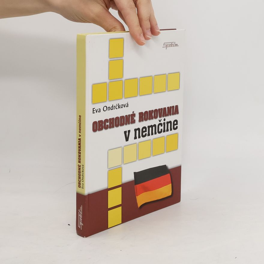 Eva Ondrčková Obchodné rokovania v nemčine