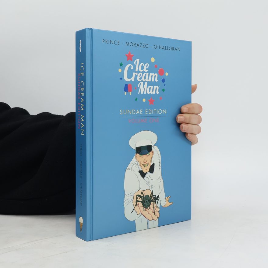 W. Maxwell Prince Ice Cream Man: Sundae Edition Book 1