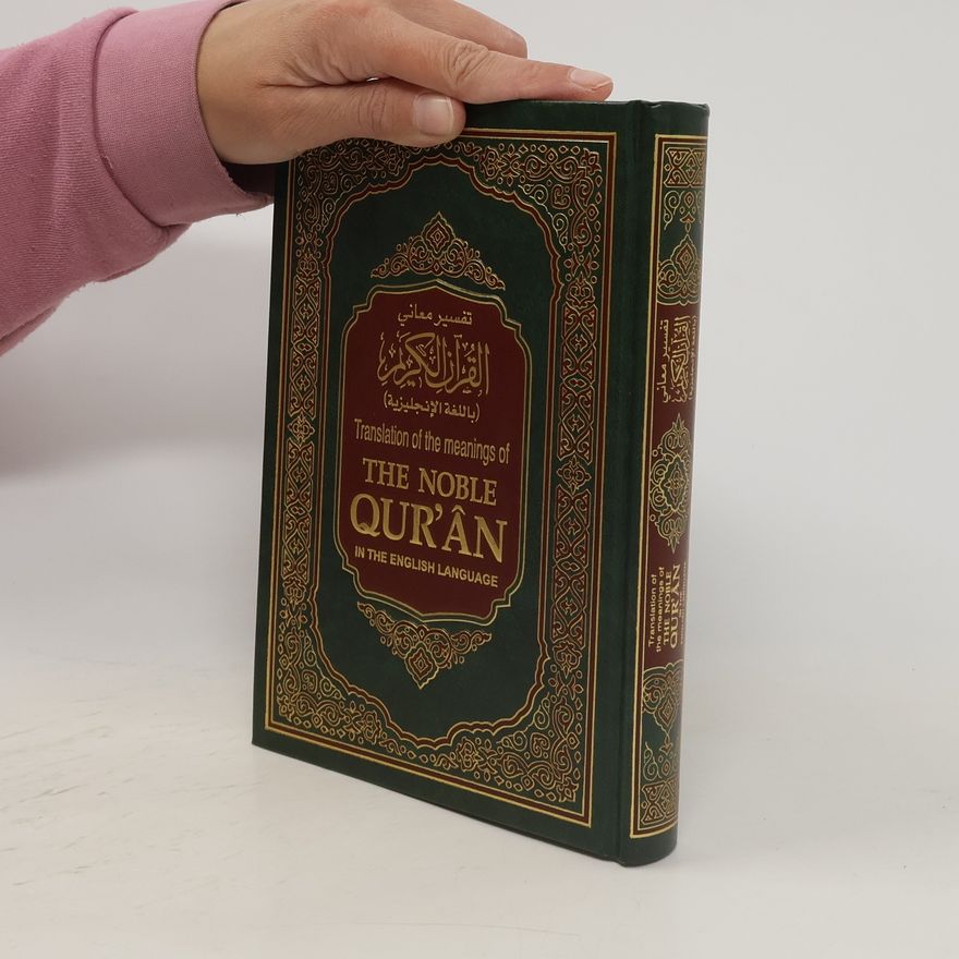 Muhammad Muhsin Khan Translation of the Meanings of The Noble Qur'an in the English Language