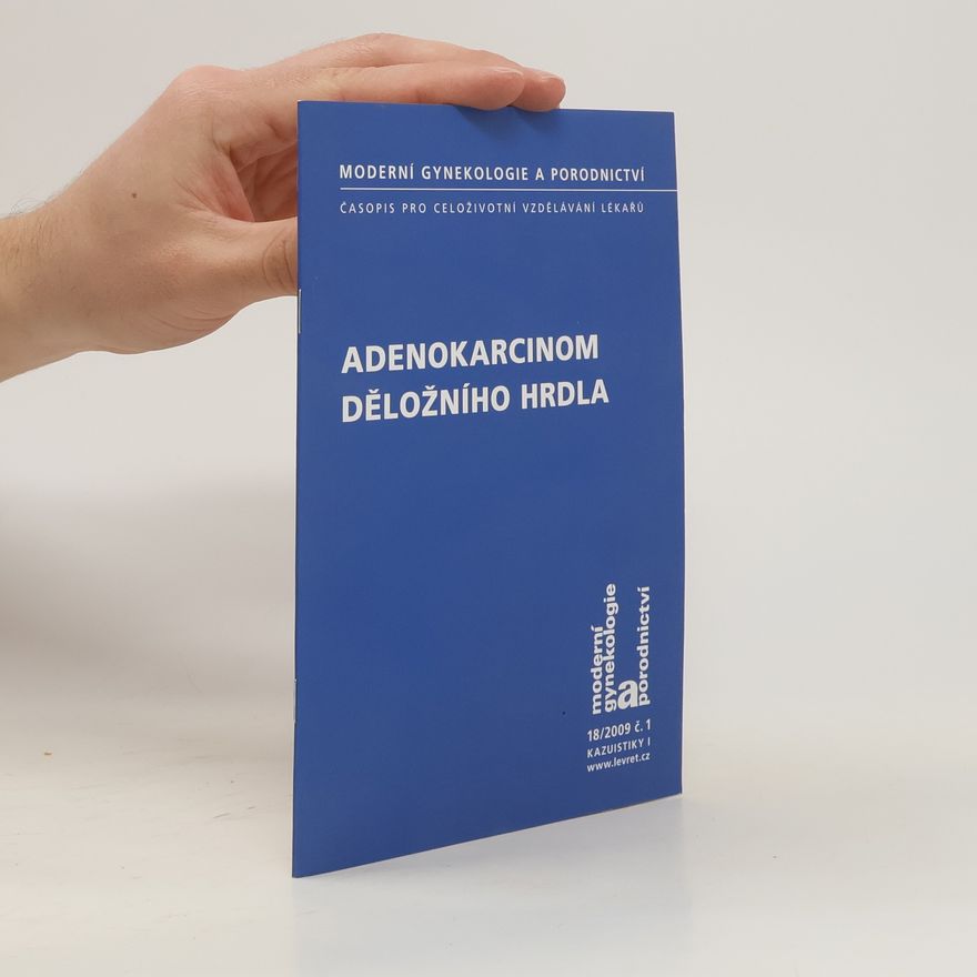 Zuzana Čepická Líbalová Adenokarcinom děložního hrdla
