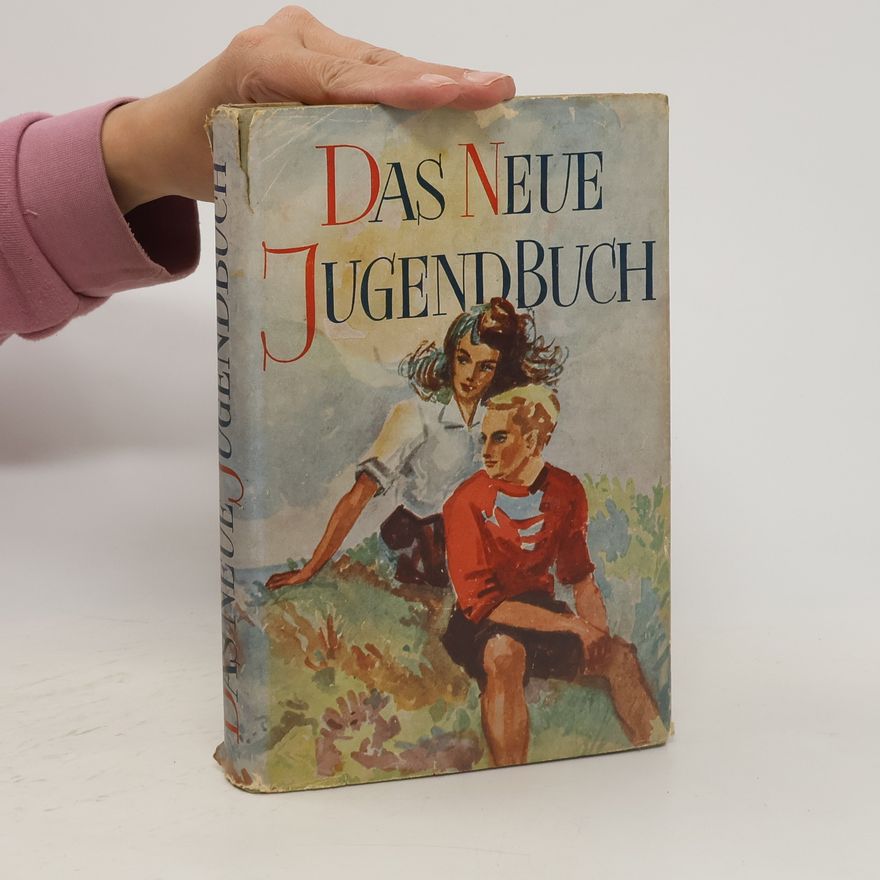 Autorenkollektiv Das Neue Jugendbuch