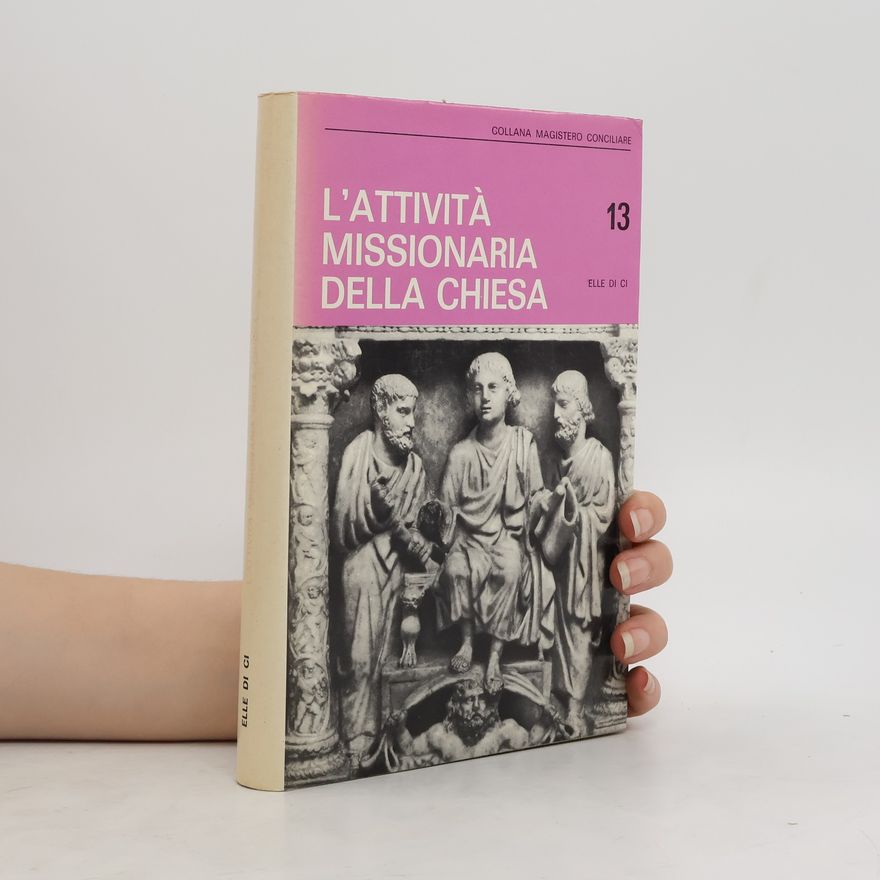 Joseph Masson L'attività missionaria della chiesa 13