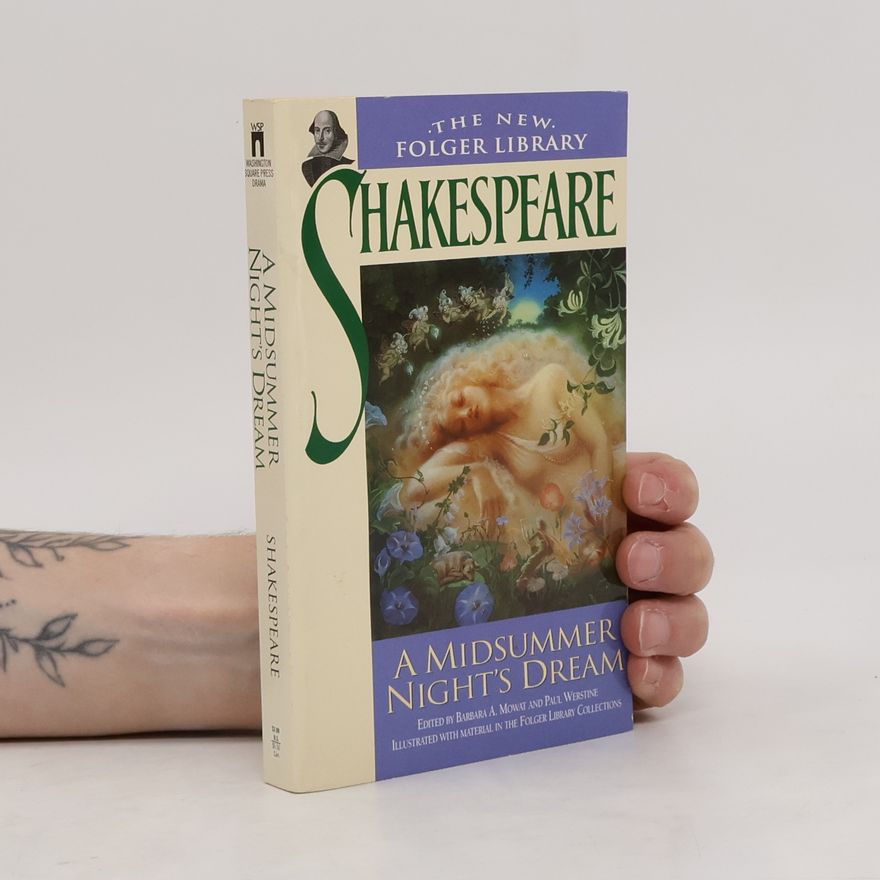 William Shakespeare A Midsummer Night's Dream
