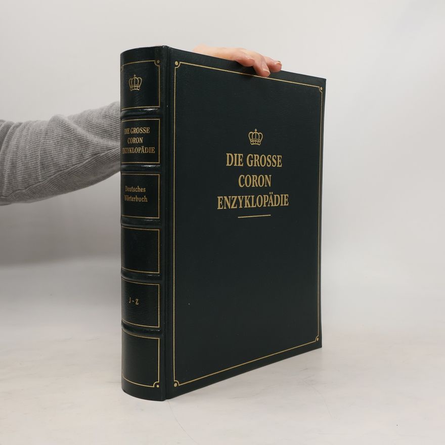 Autorenkollektiv Die Grosse Coron Enzyklopädie J-Z