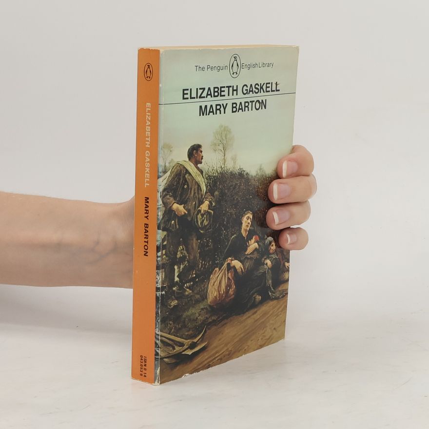 Elizabeth Cleghorn Gaskell Mary Barton
