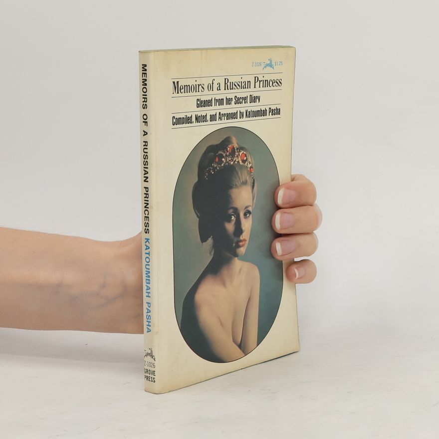 Pasha Katoumbah Memoirs of a Russian Princess