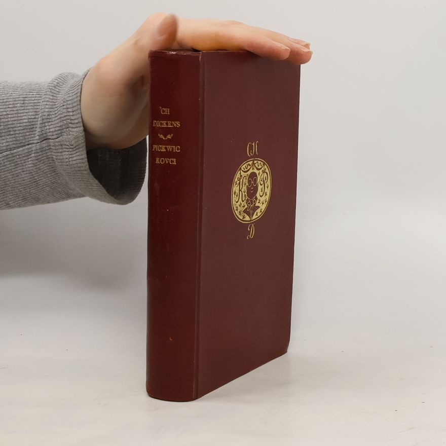 Charles Dickens Pickwickovci. Pozůstalé listiny klubu Pickwickova Díl II.