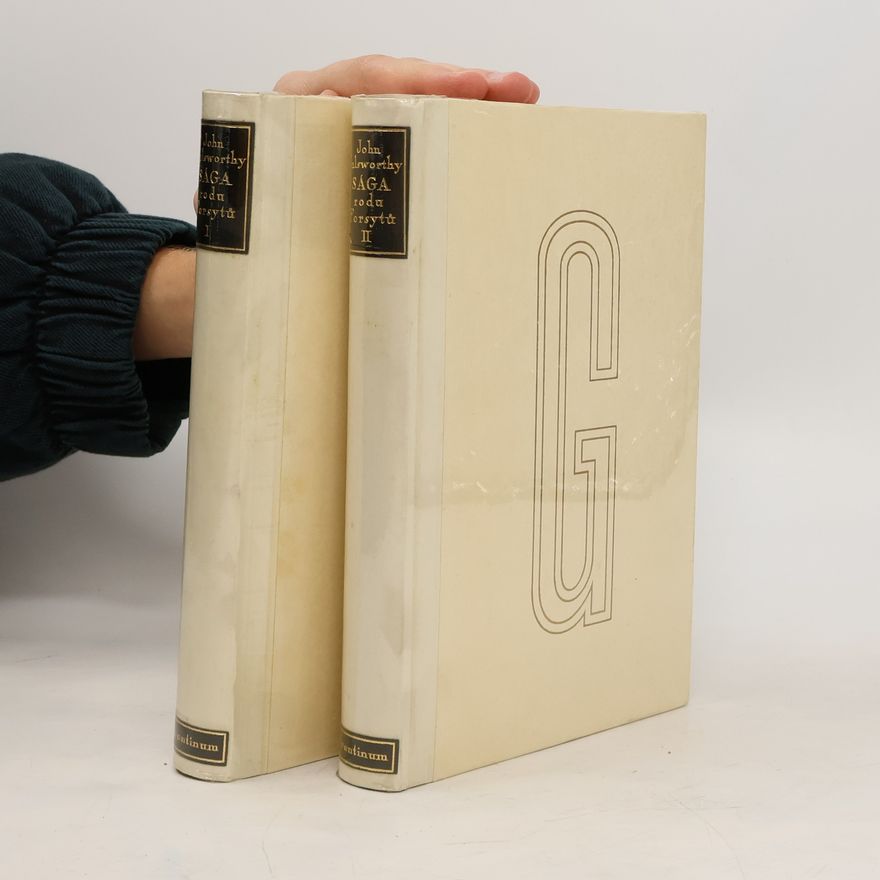 John Galsworthy Sága rodu Forsytů 1-2