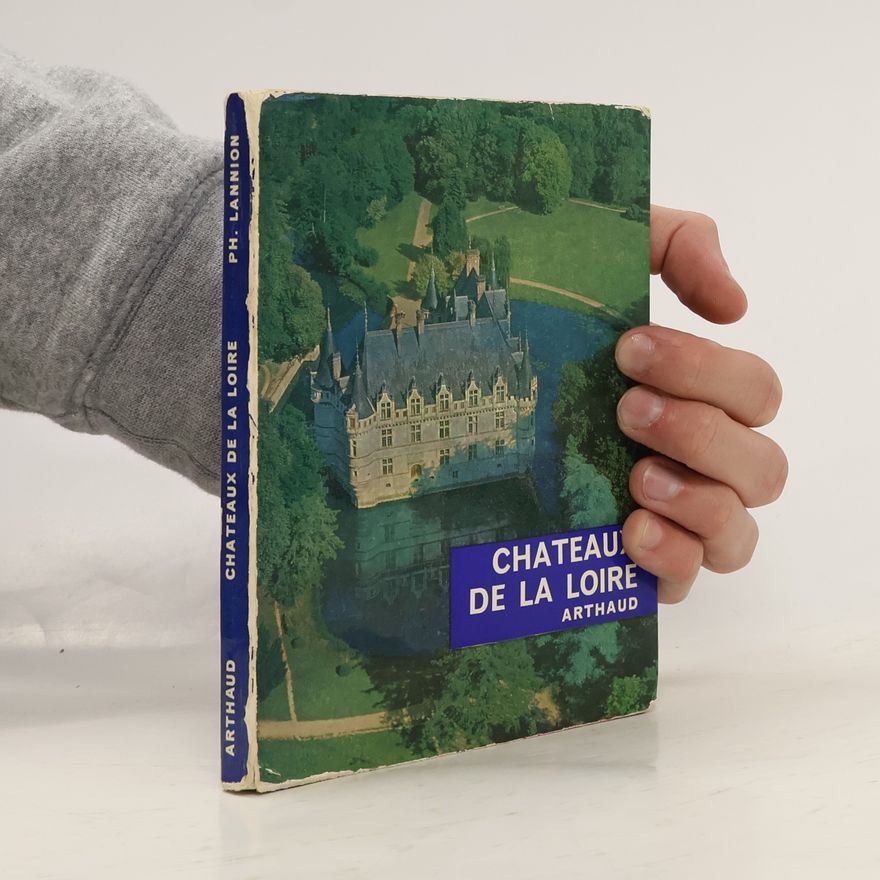Lannion Philippe Chateaux de la Loire