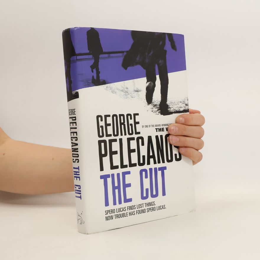 George P. Pelecanos The Cut