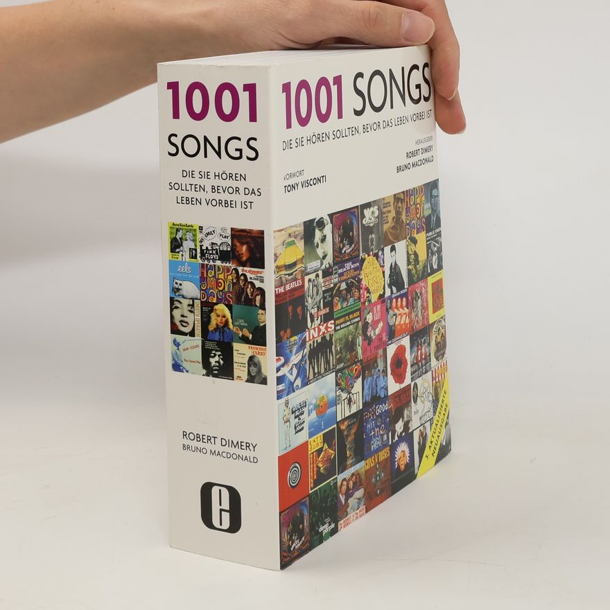 Robert Dimery 1001 Songs, die Sie hören sollten, bevor das Leben vorbei ist