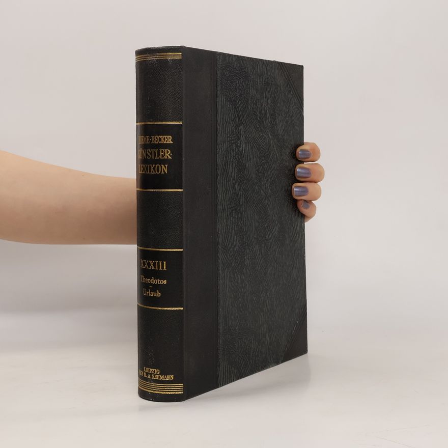 Autorenkollektiv Thieme-Becker. Künstler-Lexikon XXXIII.