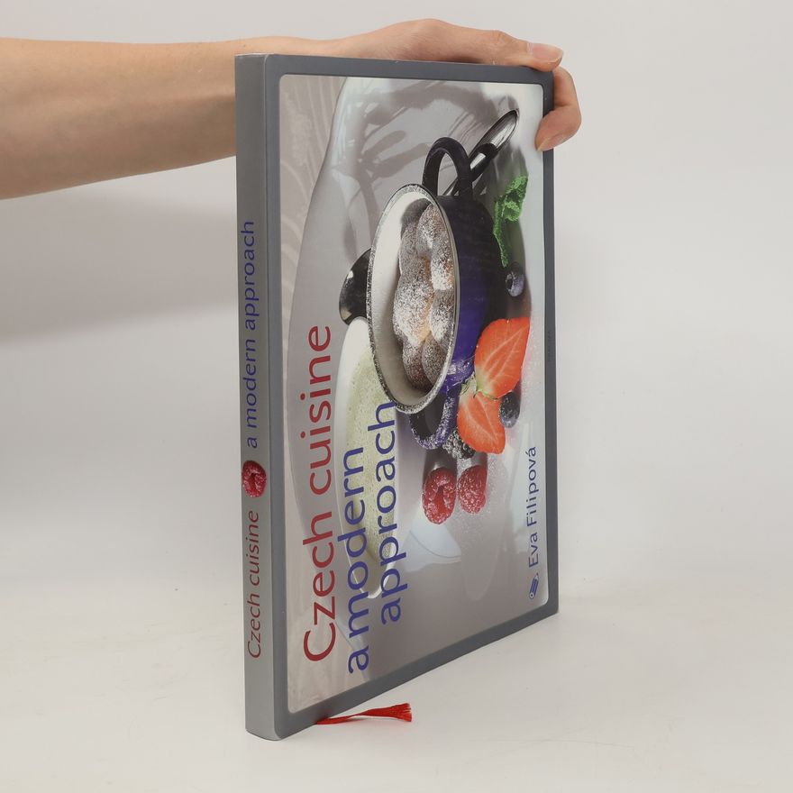 Eva Filipová Czech Cuisine a Modern Approach