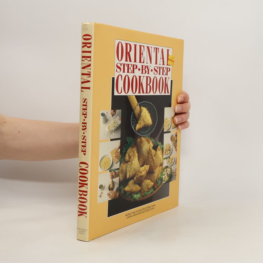 Pierre Antolini Oriental Step-by-Step Cookbook