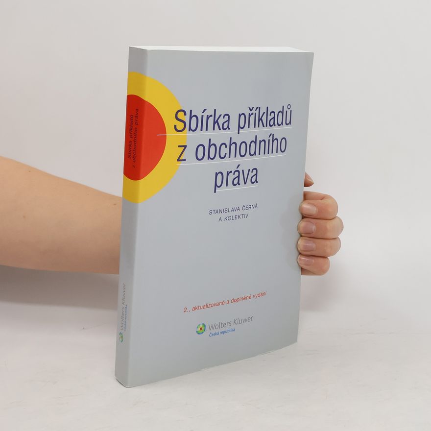 Stanislava Černá Sbírka příkladů z obchodního práva
