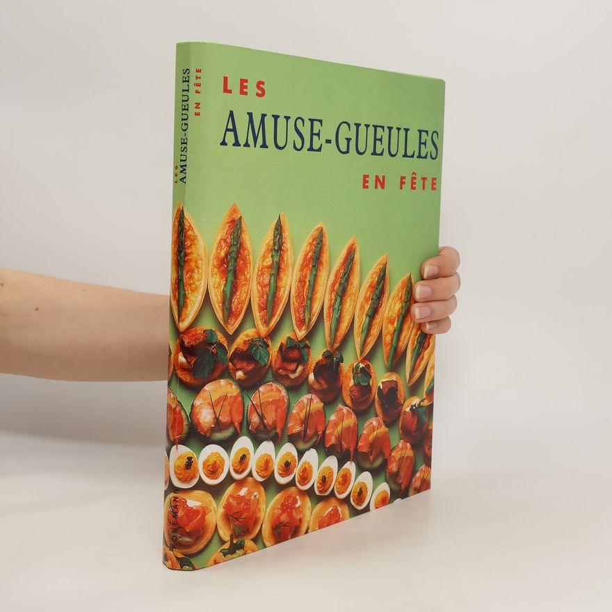 Annick de Scriba Les amuse-gueules en fête