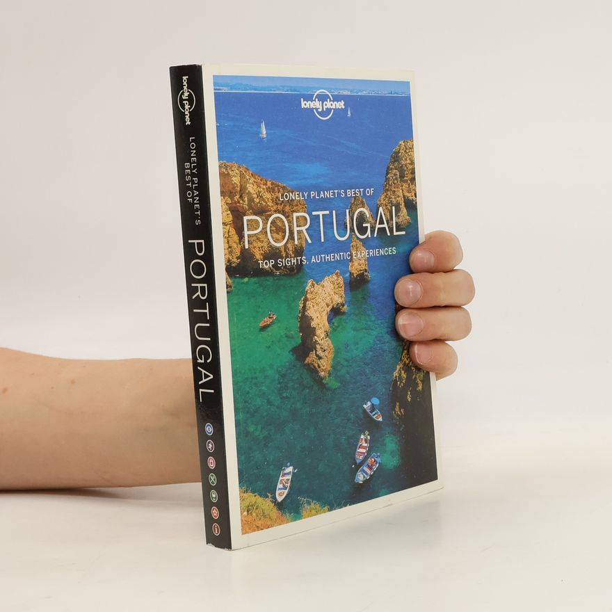 Autorenkollektiv Best of Portugal. Top Sights, Authentic Experiences