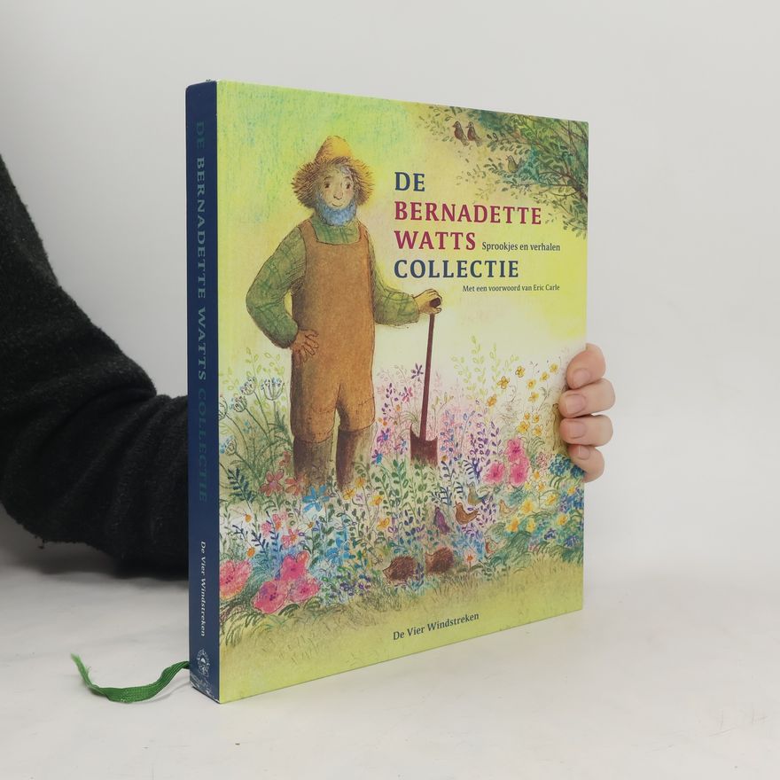 Bernadette Watts De Bernadette Watts collectie