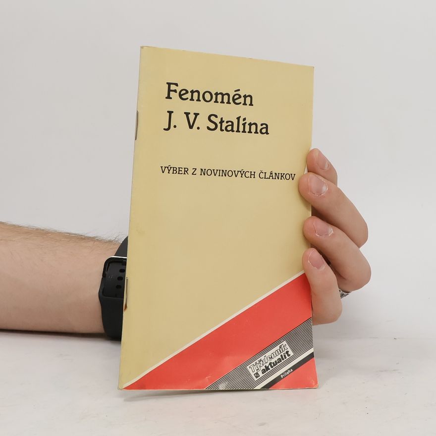 Autorenkollektiv Fenomén J. V. Stalina