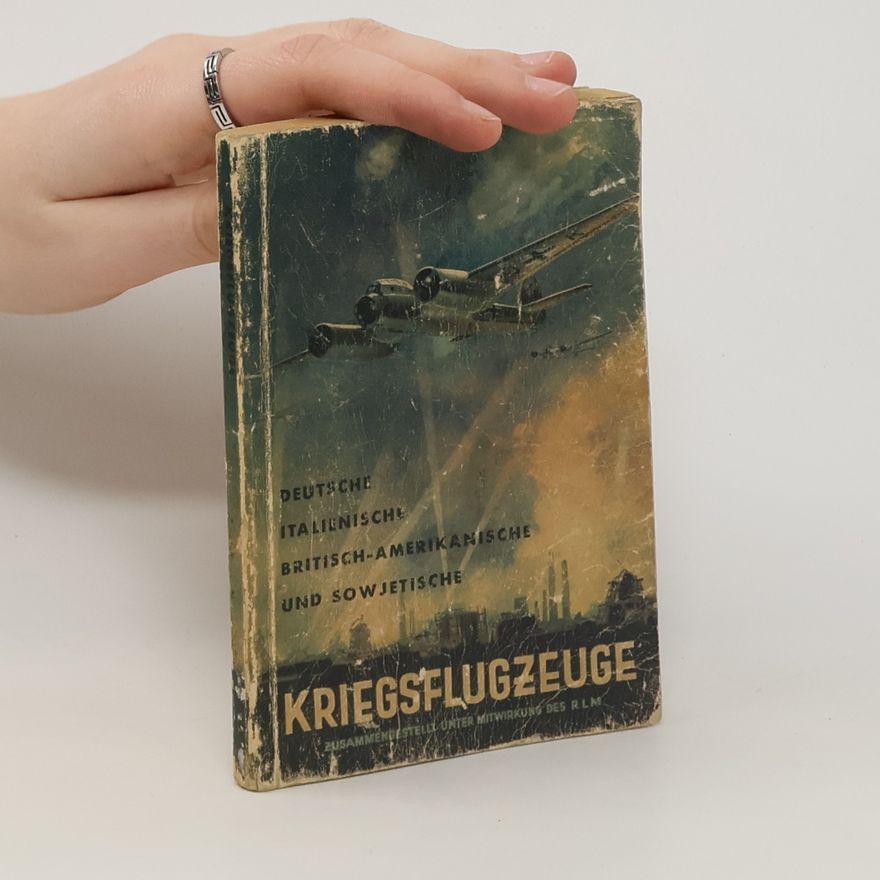 Kolektiv autorů Kriegsflugzeuge. Ansprache, erkennen, bewaffnung usw.