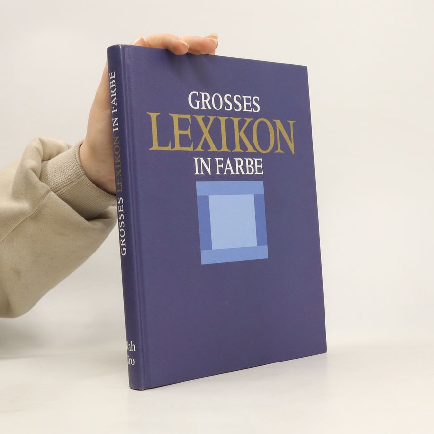 Autorenkollektiv Grosses Lexikon in Farbe 3, Nah-Tro