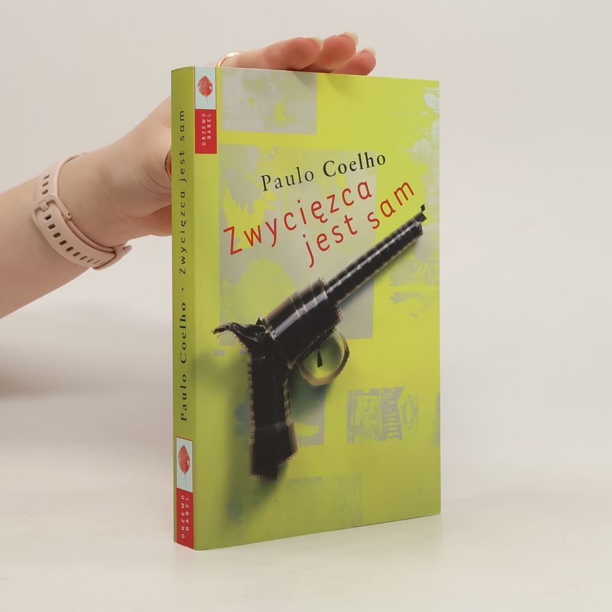 Paulo Coelho Zwycięzca jest sam
