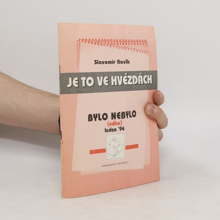 Slavomír Ravik Je to ve hvězdách