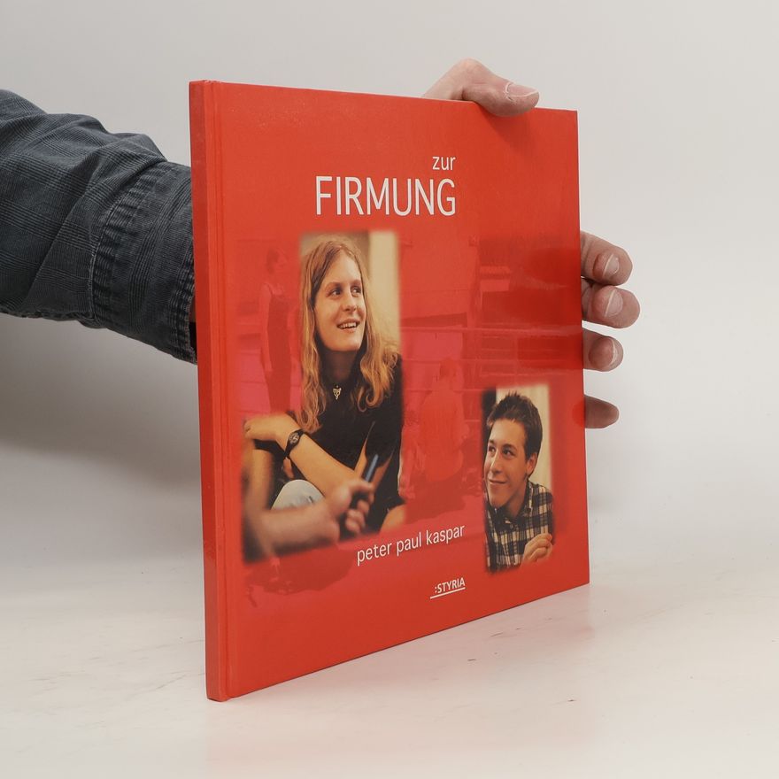 Peter Paul Kaspar Zur Firmung