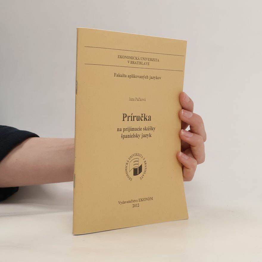 Jana Paľková Príručka na prijímacie skúšky španielsky jazyk