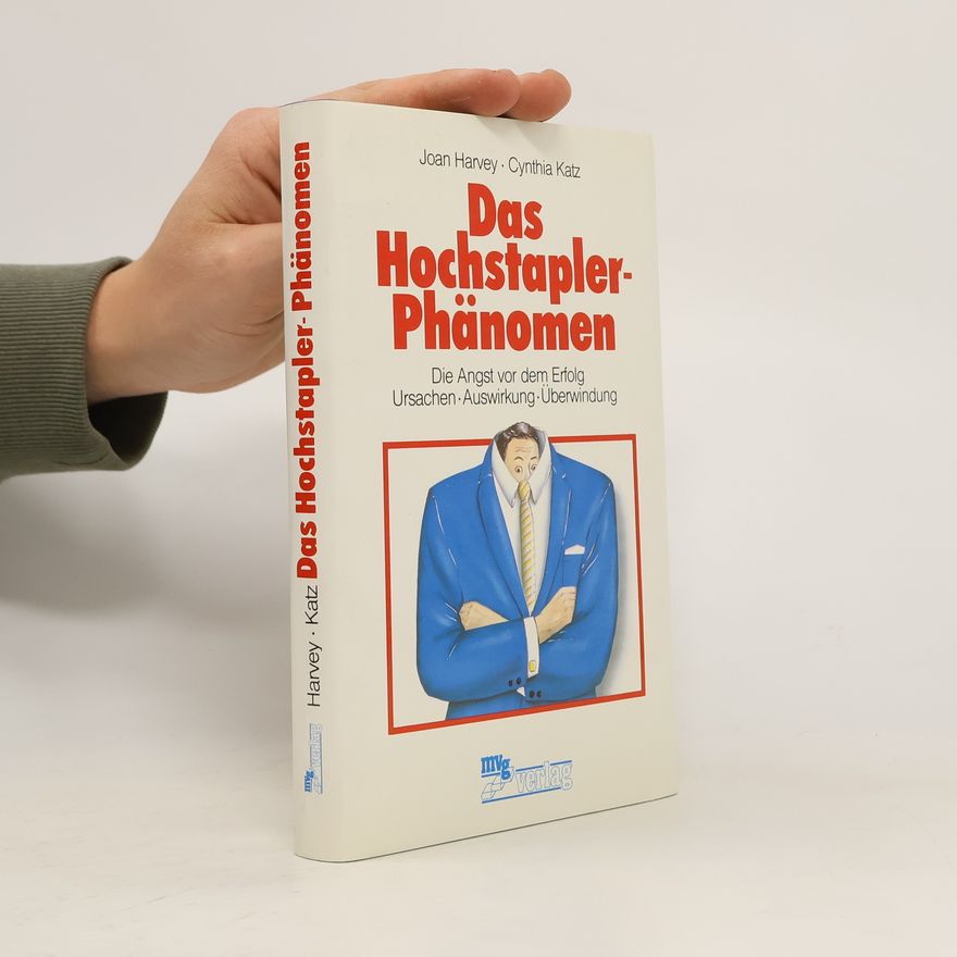 Joan Harvey Das Hochstapler-Phänomen