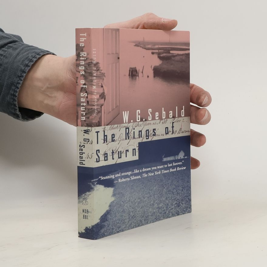W. G. Sebald The Rings of Saturn