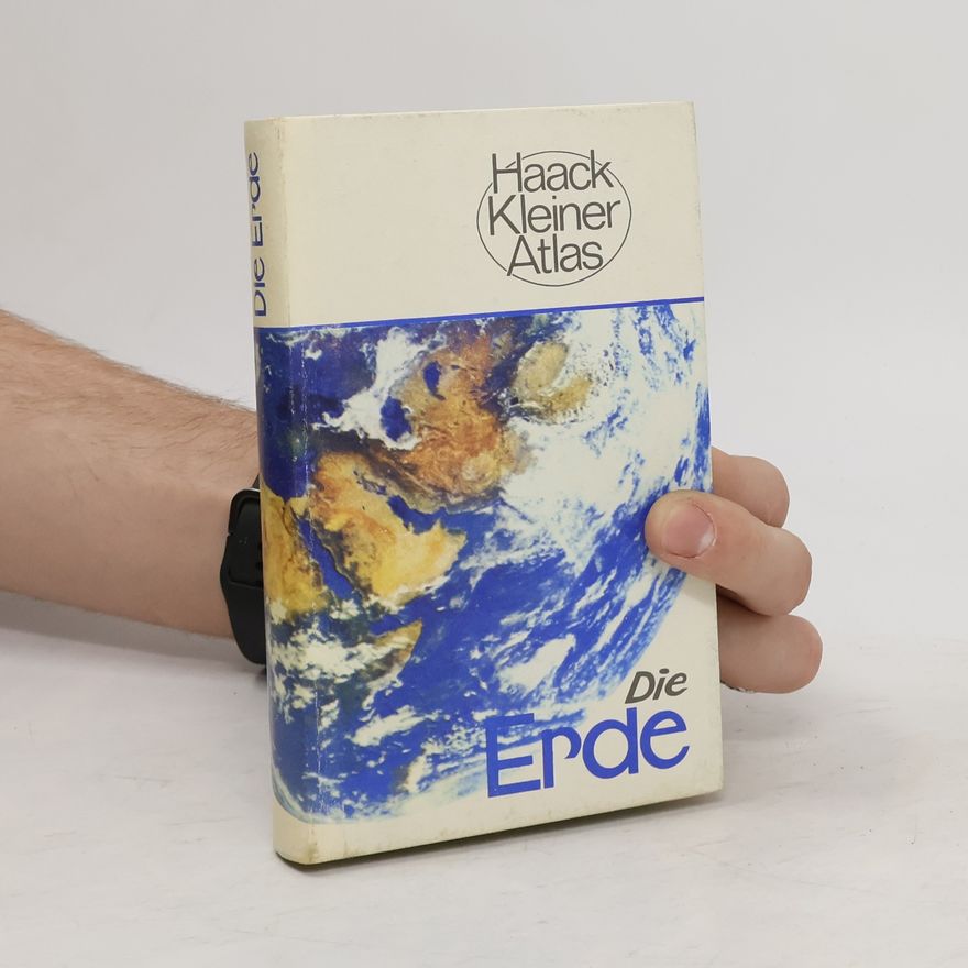 Various authors Die Erde. Haack Kleiner Atlas