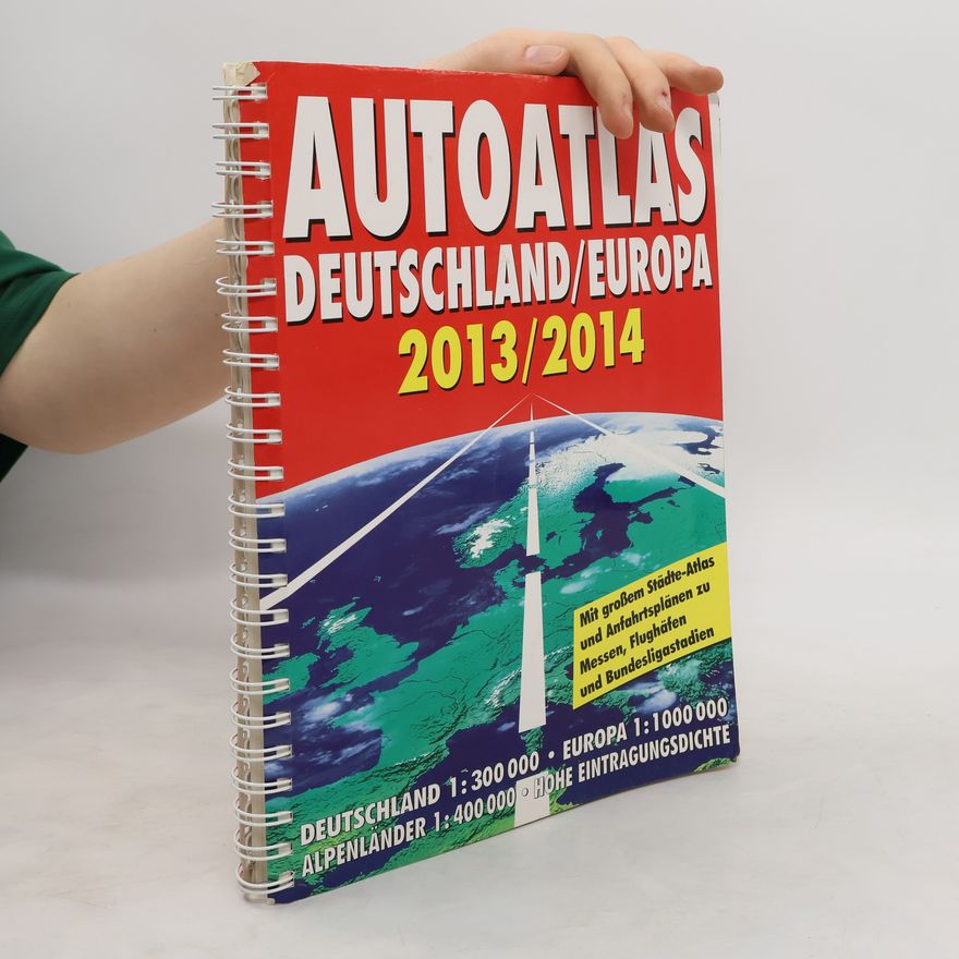 Kolektiv autorů Autoatlas Deutschland/Europa 2013/2014