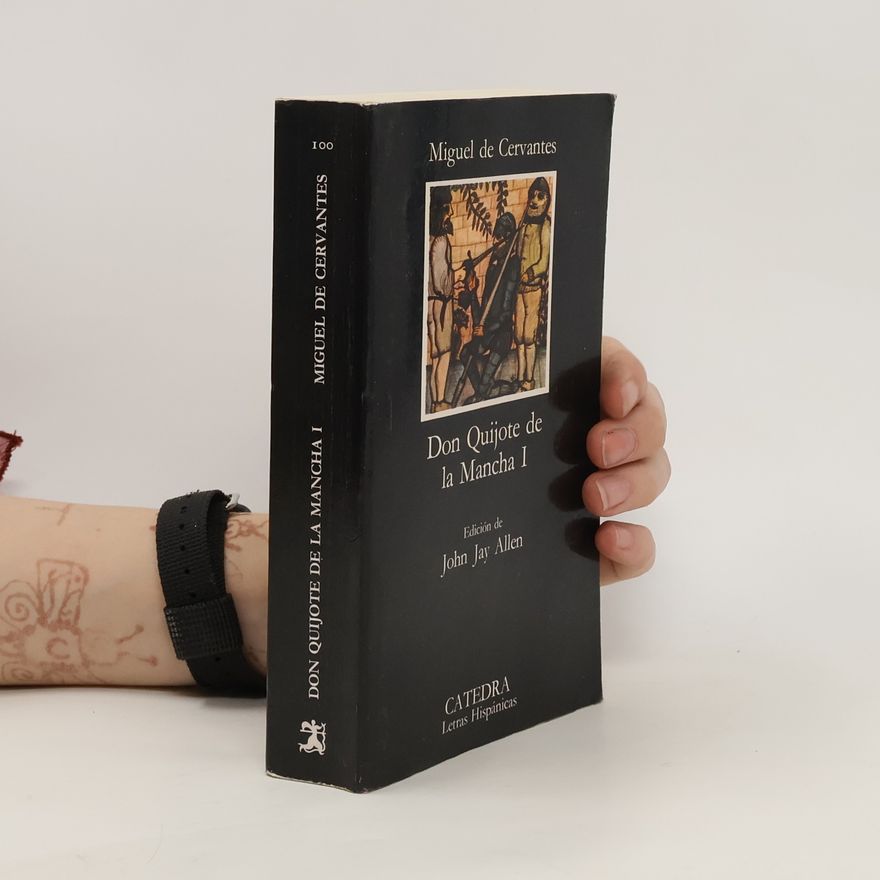 Miguel de Cervantes Don Quijote de la Mancha