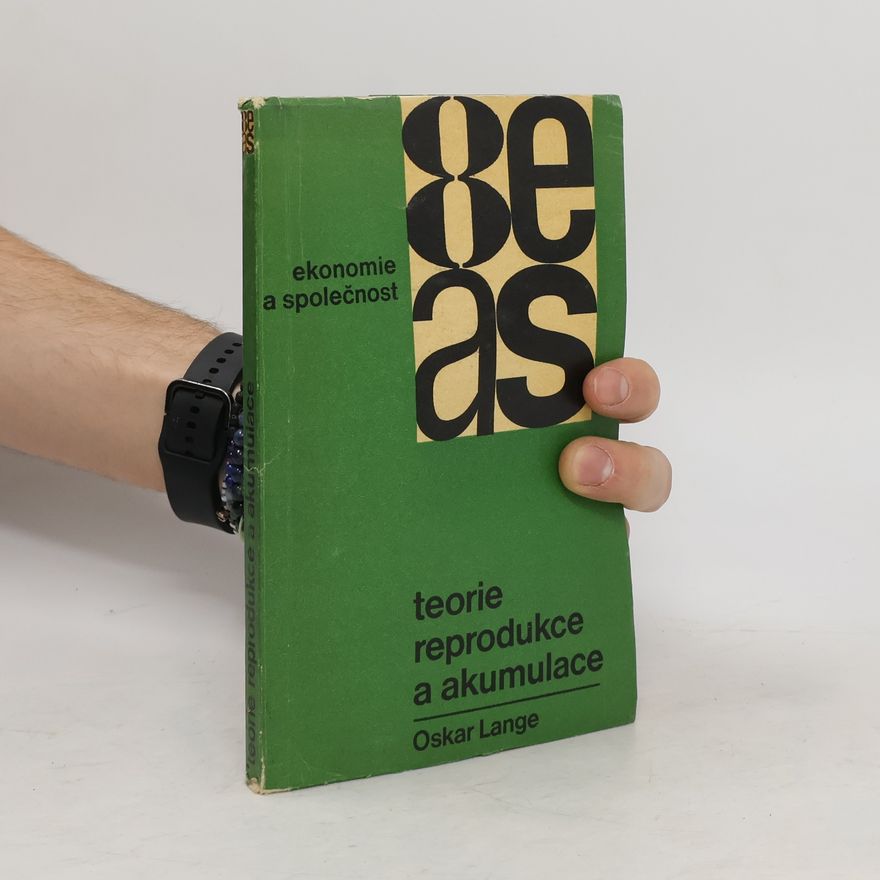 Jaroslav Rohlena Teorie reprodukce a akumulace