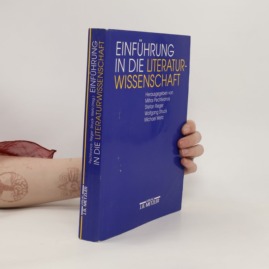 Miltos Pechlibanos Einführung in die Literaturwissenschaft