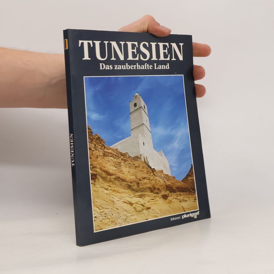 Autorenkollektiv Tunesien. Das zauberhafte Land