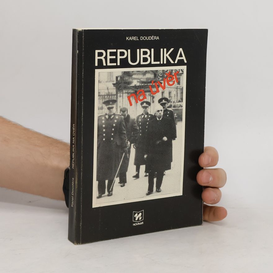 Karel Douděra Republika na úvěr