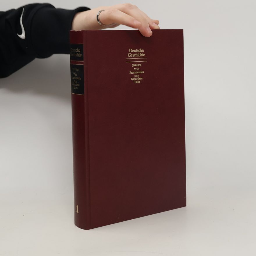 Autorenkollektiv Deutsche Geschichte 500-1024 Vom Frankenreich zum Deutschen Reich 1