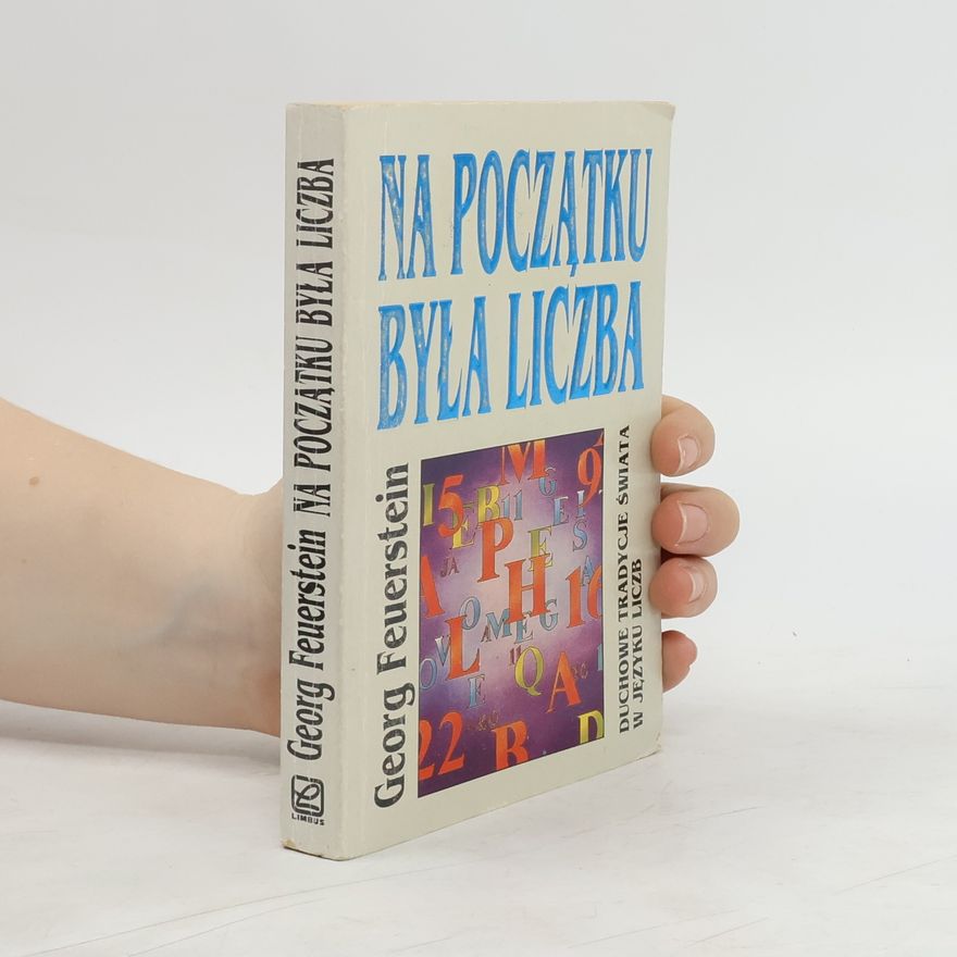 George Feuerstein Na początku była liczba