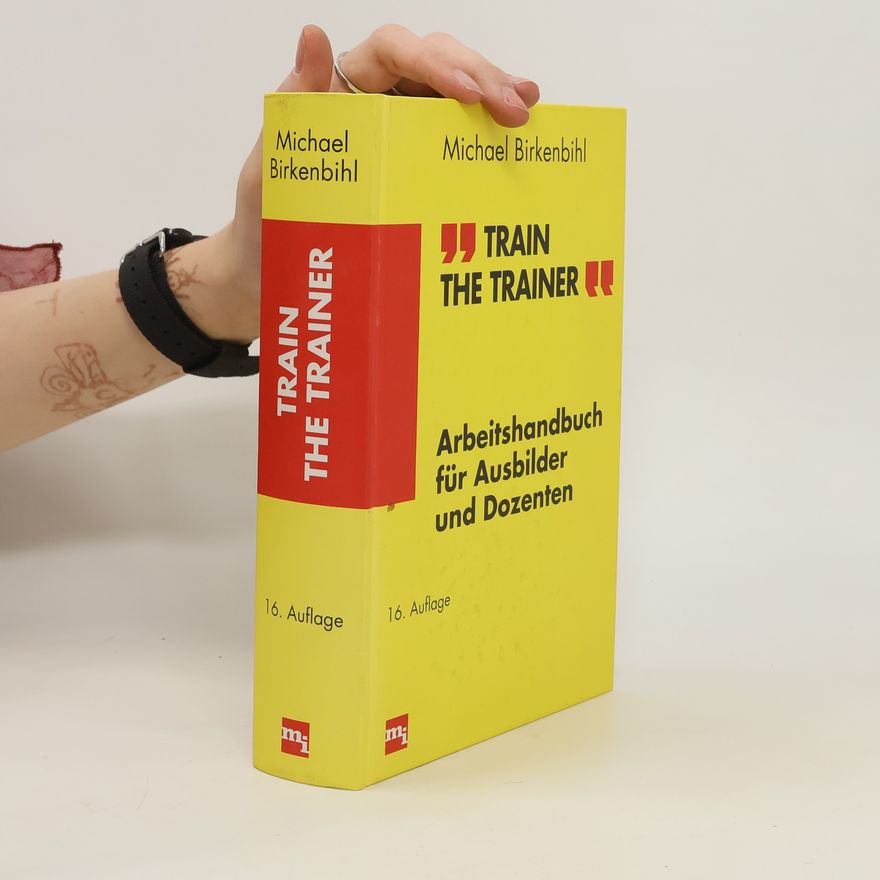 Michael Birkenbihl Train the Trainer