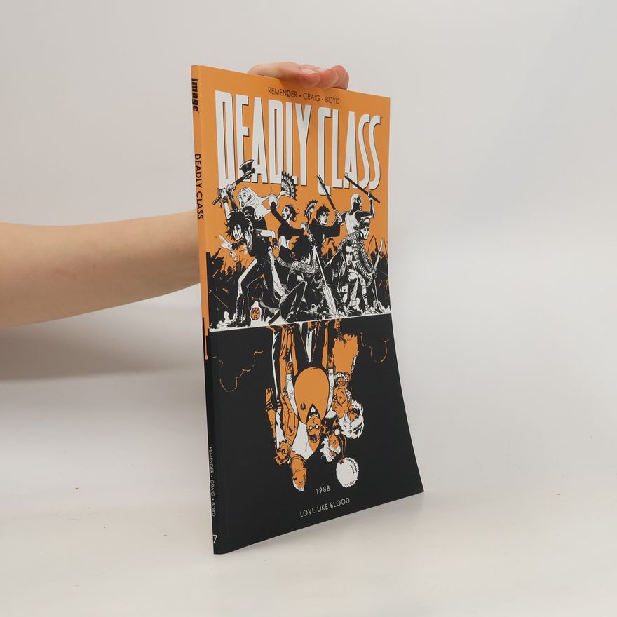 Rick Remender Deadly Class
