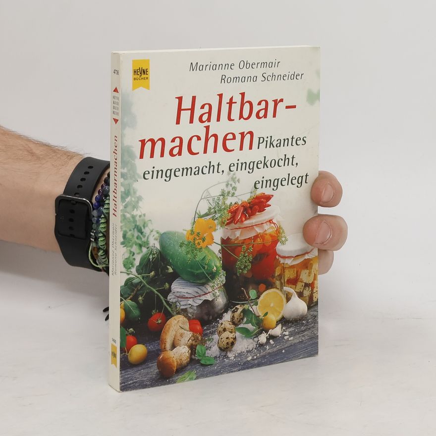 Marianne Obermair Haltbar machen