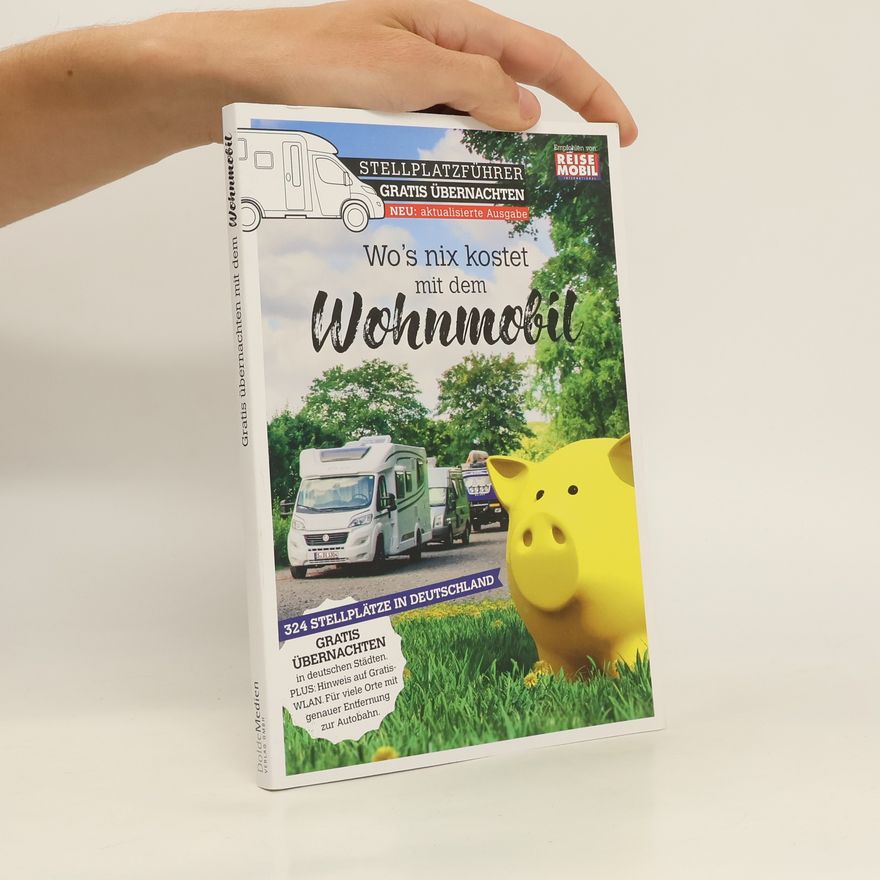 Autorenkollektiv Stellplatzführer Gratis Übernachten