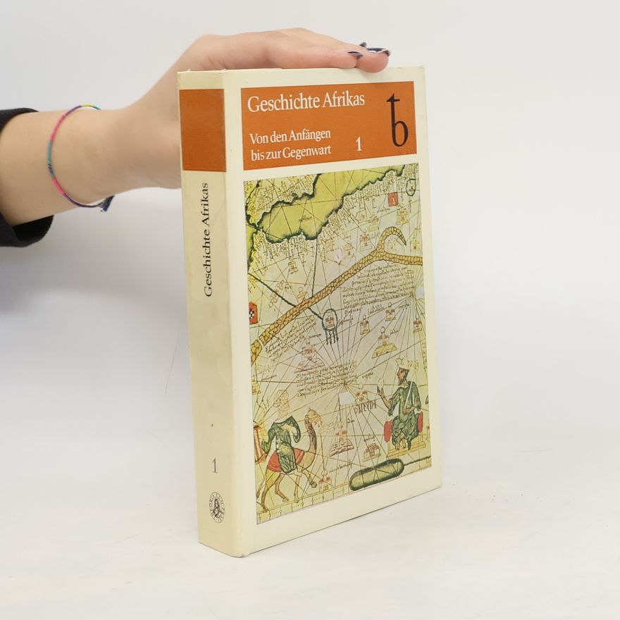 Kolektiv autorů Geschichte Afrikas 1