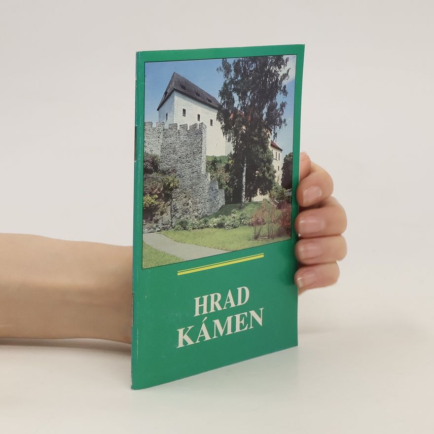 Kolektiv autorů Hrad Kámen